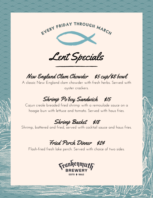 Friday Lent Specials at Frankenmuth Brewery
